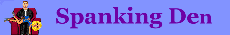 Spanking Den